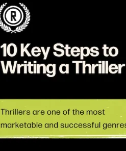 10 Key Steps to Writing a Thriller E-Book